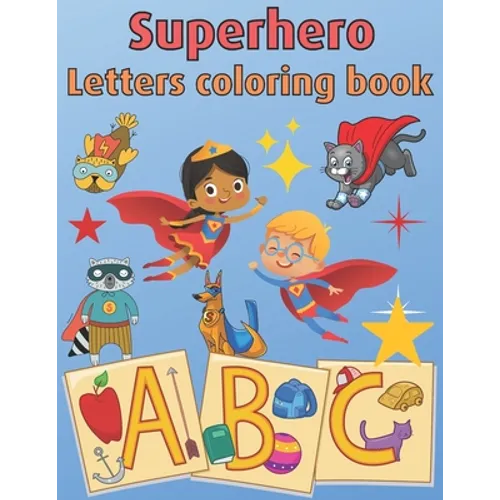 Superhero Letters Coloring Book - Paperback