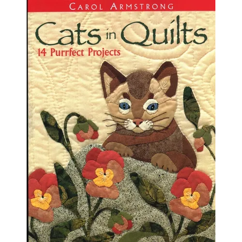 Cats in Quilts. 14 Purrfect Projects - Paperback