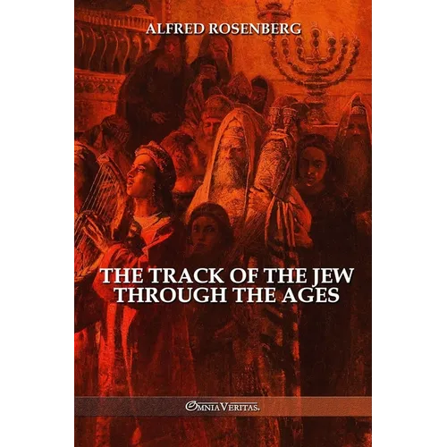 The track of the jew through the ages - Paperback
