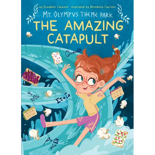 The Amazing Catapult - Library Binding