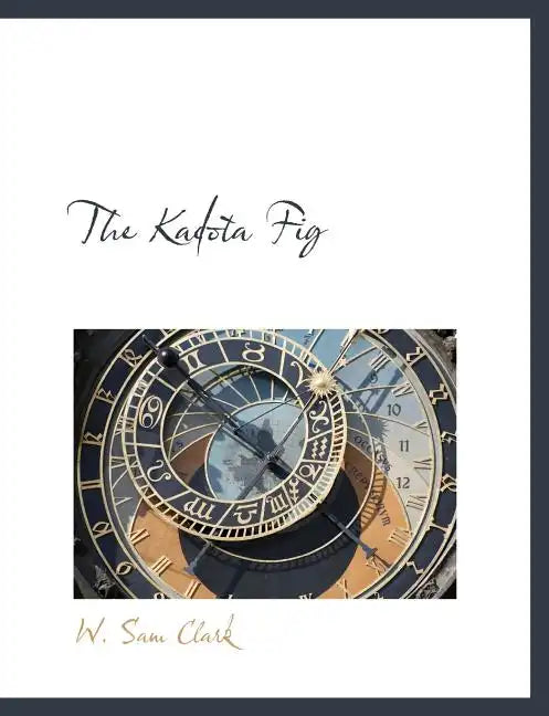The Kadota Fig - Paperback