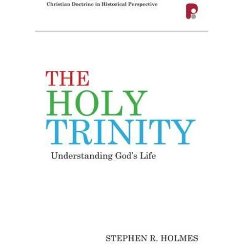 The Holy Trinity: Understanding God's Life: Understanding God's Life - Paperback