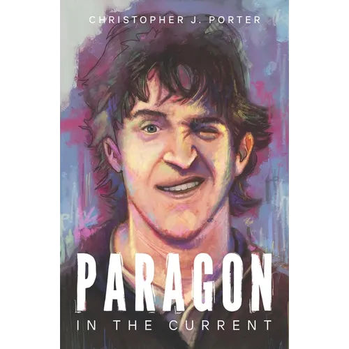 Paragon in the Current - Paperback
