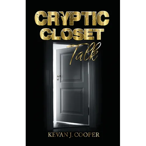 Cryptic Closet Talk - Paperback