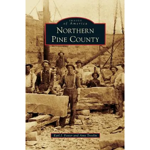 Northern Pine County - Hardcover