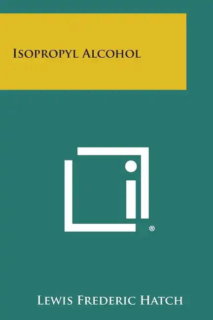 Isopropyl Alcohol - Paperback