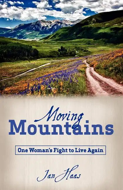 Moving Mountains - Paperback