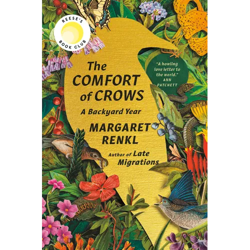 The Comfort of Crows: A Backyard Year - Hardcover