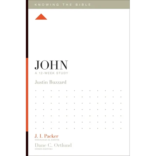 John: A 12-Week Study - Paperback