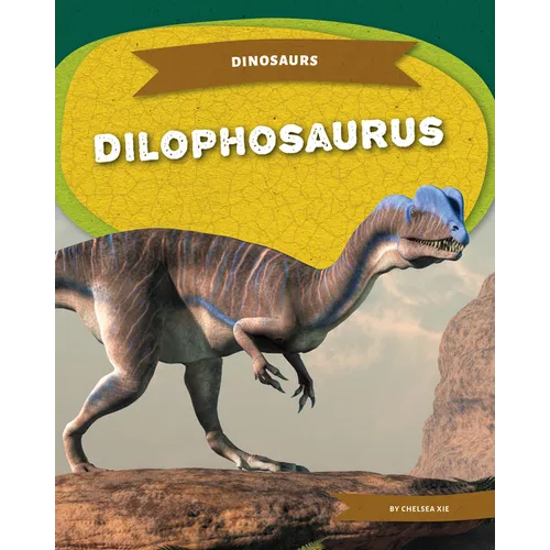 Dilophosaurus - Library Binding