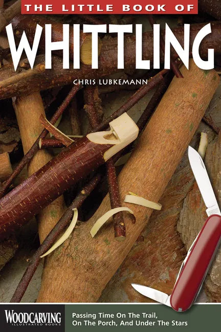 The Little Book of Whittling - Paperback