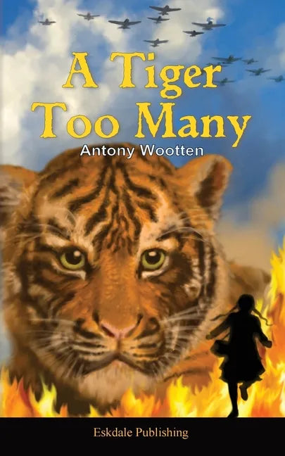 A Tiger Too Many - Paperback