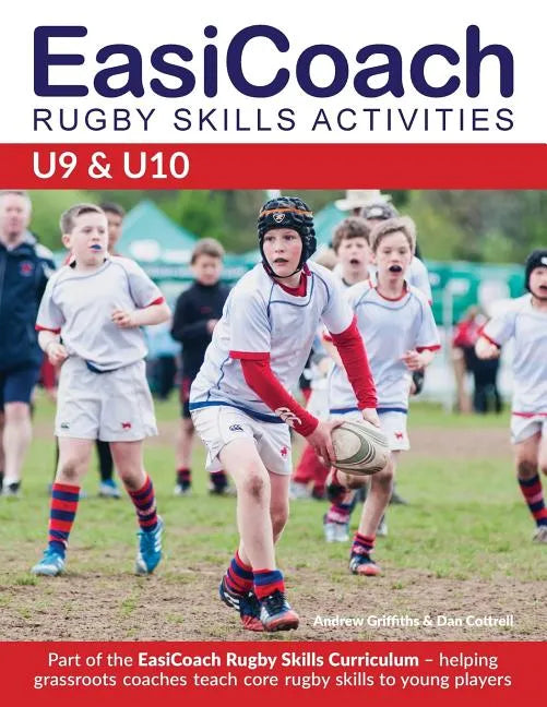 EasiCoach Rugby Skills Activities: U9-U10 - Paperback