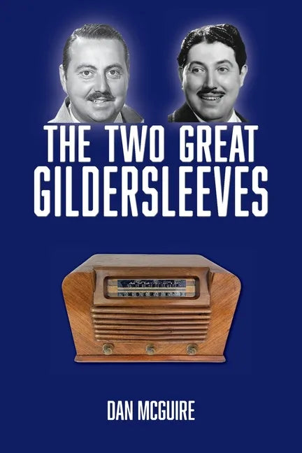 The Two Great Gildersleeves - Paperback