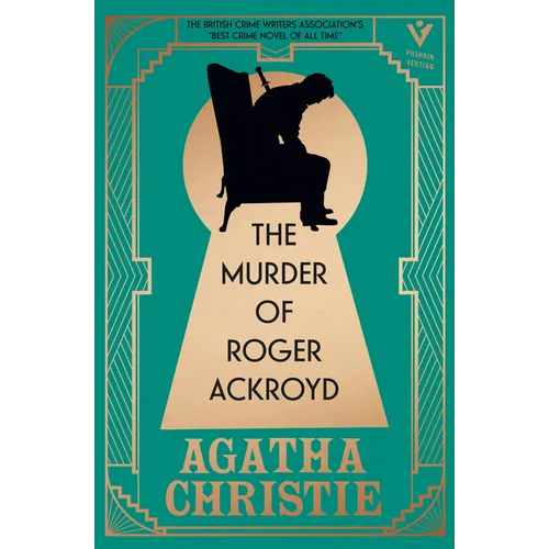 The Murder of Roger Ackroyd, Deluxe Edition: A Gorgeous Gift Edition of the World's Greatest Crime Writer's Best and Most Influential Mystery - Hardcover