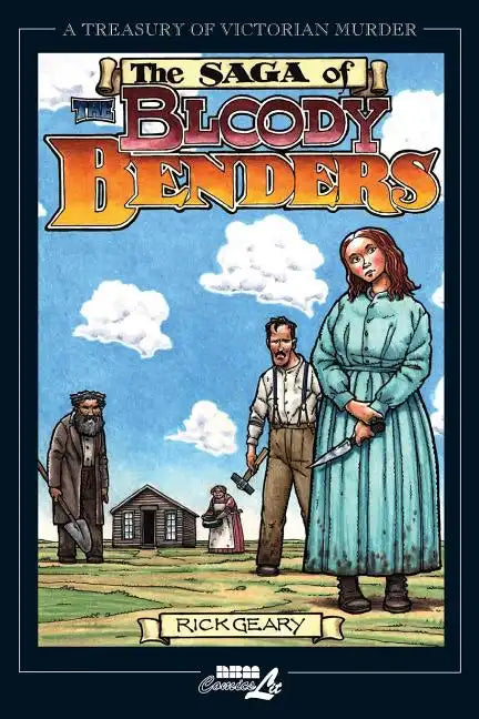The Saga of the Bloody Benders - Paperback