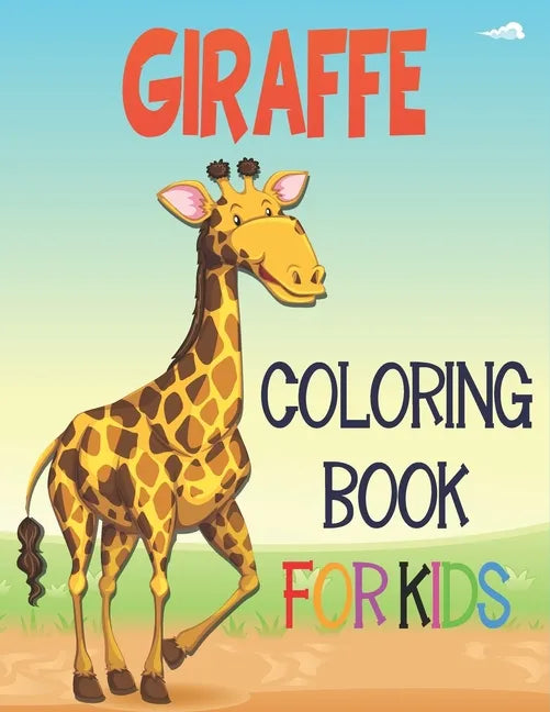 Giraffe Coloring Book For Kids: Adorable Giraffe Bunnies, Charming Easter Eggs for Stress Relief and Relaxation - Paperback