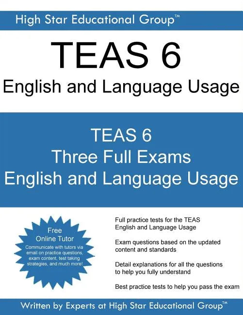 TEAS 6 English and Language Usage: TEAS Exam English and Language Usage - Free Online TEAS Tutor - Paperback