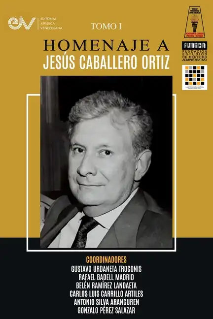 Libro Homenaje a Jesús Caballero Ortíz. Tomo I - Paperback