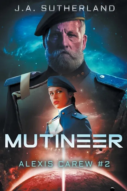 Mutineer: Alexis Carew #2 - Paperback