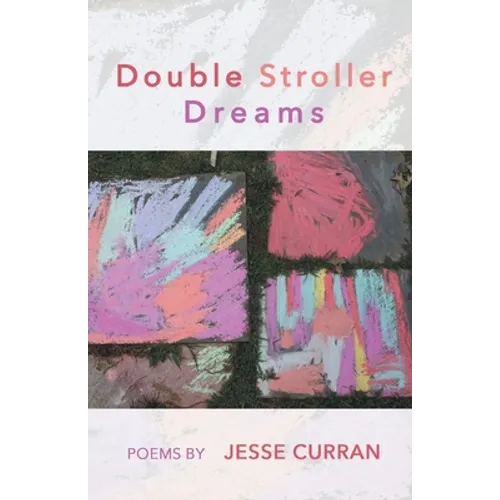 Double Stroller Dreams - Paperback