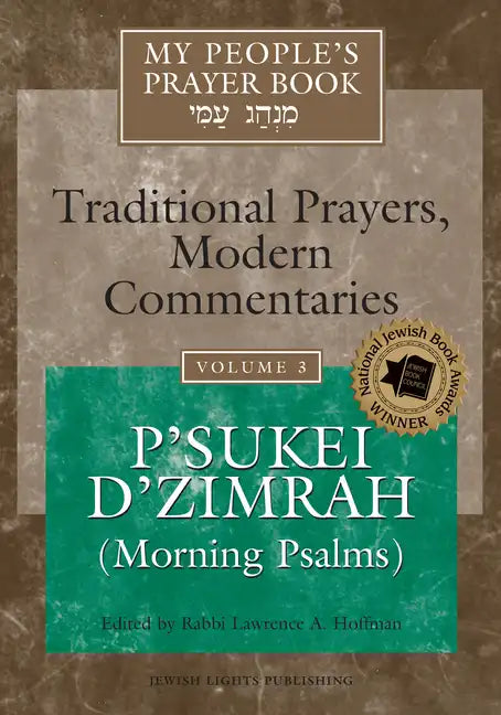 My People's Prayer Book Vol 3: P'Sukei d'Zimrah (Morning Psalms) - Paperback