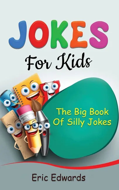Jokes for Kids: The big book of silly jokes - Hardcover