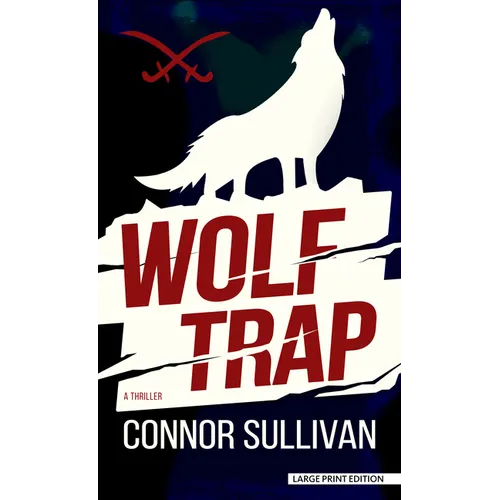 Wolf Trap: A Thriller - Library Binding