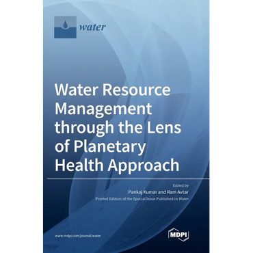 Water Resource Management through the Lens of Planetary Health Approach - Hardcover