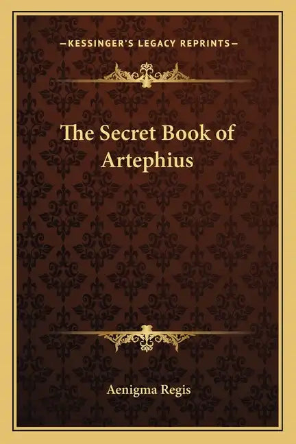 The Secret Book of Artephius - Paperback
