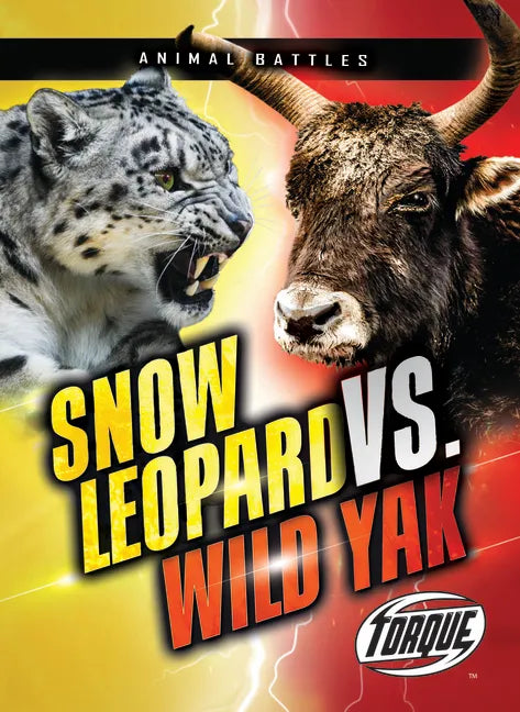 Snow Leopard vs. Wild Yak - Paperback