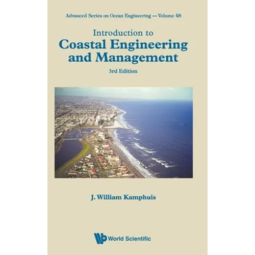 Introduction to Coastal Engineering and Management (Third Edition) - Hardcover