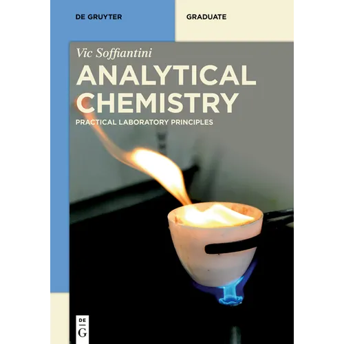 Analytical Chemistry: Principles and Practice - Paperback