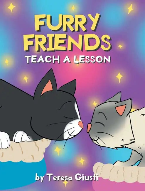 Furry Friends Teach a Lesson - Hardcover