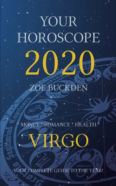 Your Horoscope 2020: Virgo - Paperback