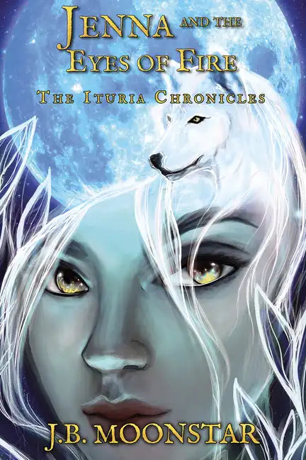 Jenna and the Eyes of Fire - Hardcover