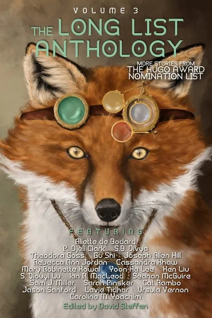 The Long List Anthology Volume 3: More Stories From the Hugo Award Nomination List - Paperback