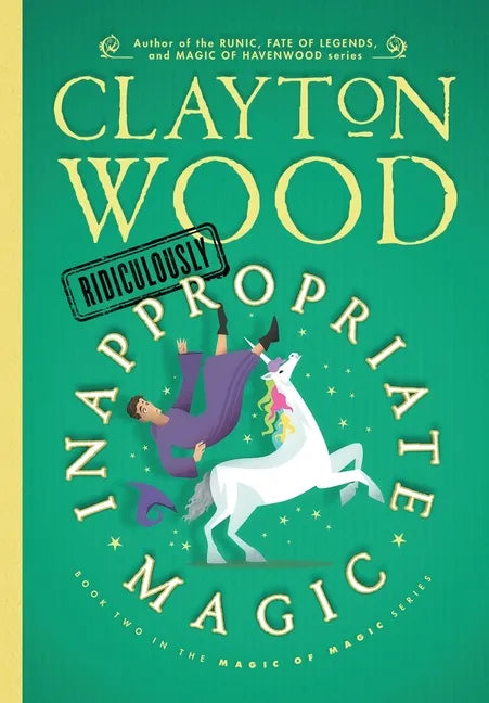 Ridiculously Inappropriate Magic - Hardcover