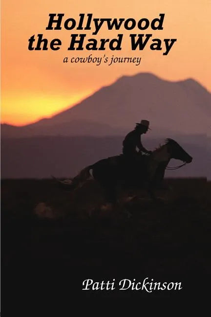 Hollywood the Hard Way - Paperback