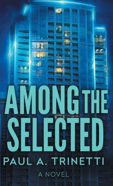 Among the Selected - Hardcover