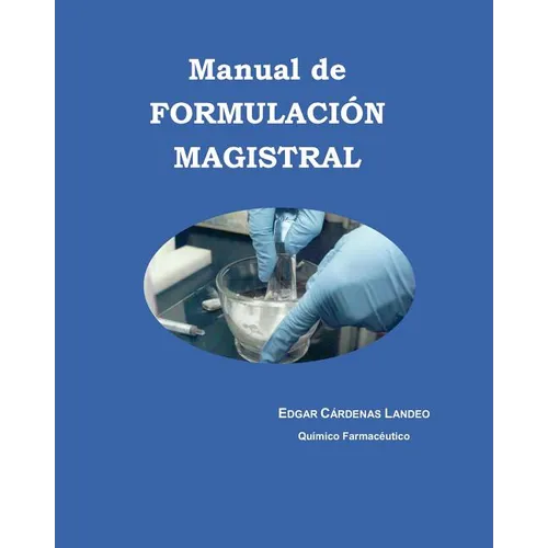 Manual de FORMULACION MAGISTRAL - Paperback