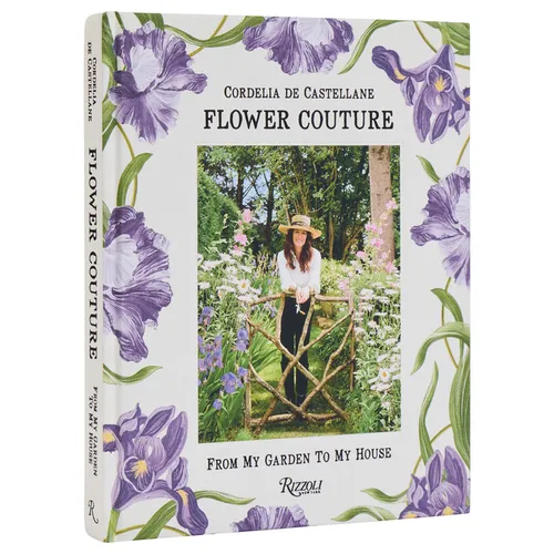 Flower Couture: From My Garden to My House - Hardcover