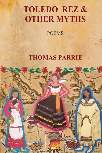 Toledo Rez & Other Myths - Paperback