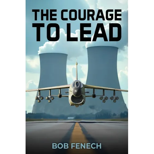 The Courage to Lead - Paperback