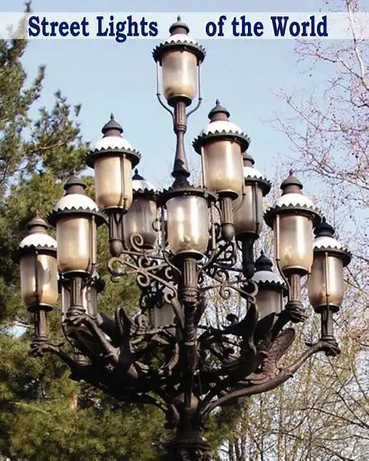 Street Lights of the World - Paperback