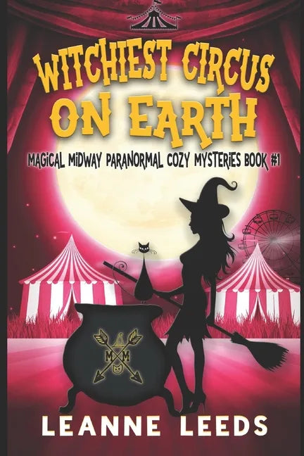 Witchiest Circus on Earth - Paperback