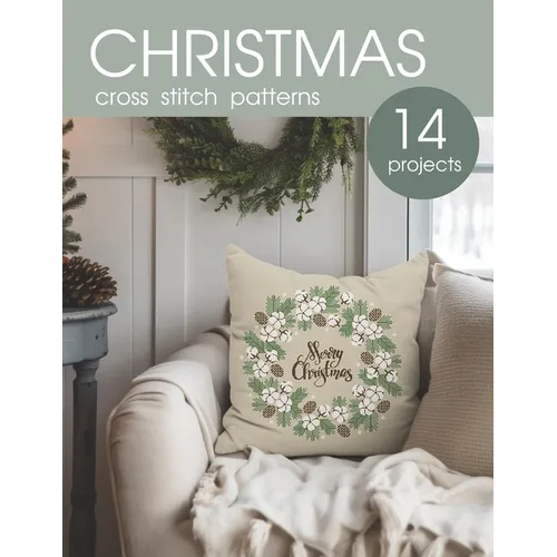 Christmas cross stitch patterns book: 14 modern counted cross stitch projects - Paperback