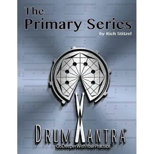 DrumMantra: The Primary Series - Paperback