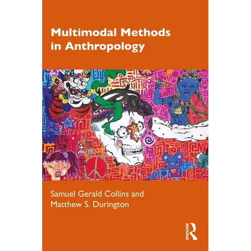 Multimodal Methods in Anthropology - Paperback