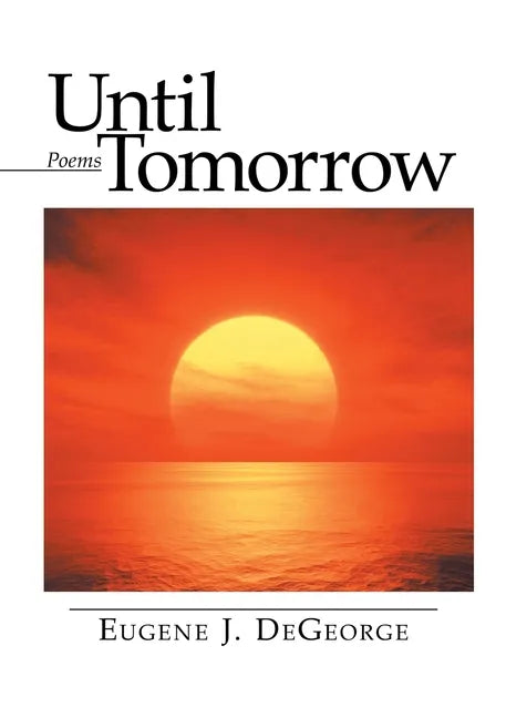Until Tomorrow: Poems - Paperback